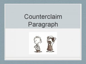 How to start a counterclaim paragraph