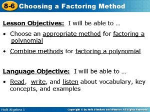 Choosing a factoring method