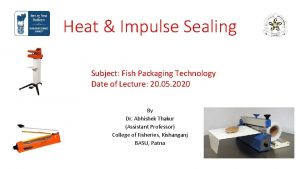 Heat Impulse Sealing Subject Fish Packaging Technology Date