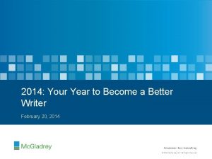 2014 Your Year to Become a Better Writer