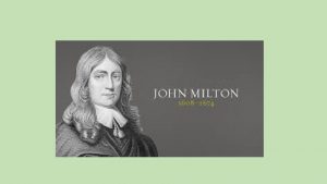 Life 1608 John Milton was born in London