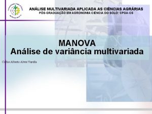 ANLISE MULTIVARIADA APLICADA AS CINCIAS AGRRIAS PSGRADUAO EM