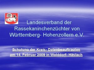 Landesverband der Rassekaninchenzchter von Wrttemberg Hohenzollern e V