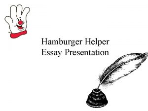 Hamburger Helper Essay Presentation The Meat Grinder Hamburger