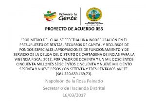 PROYECTO DE ACUERDO 055 POR MEDIO DEL CUAL