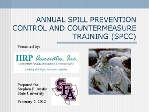 ANNUAL SPILL PREVENTION CONTROL AND COUNTERMEASURE TRAINING SPCC