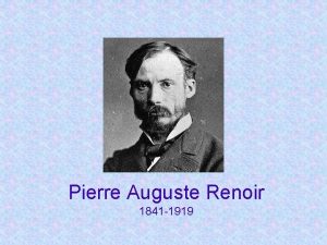 Pierre Auguste Renoir 1841 1919 All About Renoir