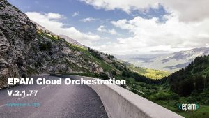 EPAM Cloud Orchestration V 2 1 77 September