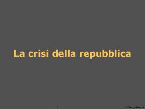 La crisi della repubblica 1 Pearson Italia spa