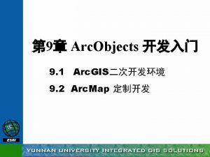 9 1 2 AO Arc GIS Desktop Develop