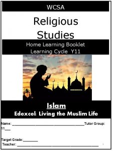 WCSA Religious Studies Home Learning Booklet Learning Cycle