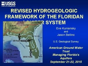 REVISED HYDROGEOLOGIC FRAMEWORK OF THE FLORIDAN AQUIFER SYSTEM