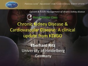 Current future management of chronic kidney disease Chronic