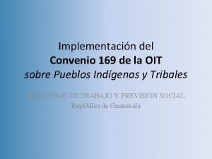 Implementacin del Convenio 169 de la OIT sobre