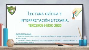Lectura crtica e interpretacin literaria TERCEROS MEDIO 2020