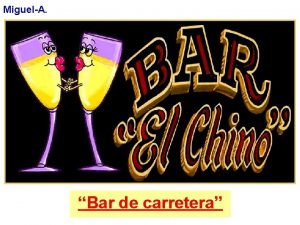 MiguelA Bar de carretera Alguna vez se han