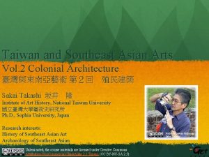 Taiwan and Southeast Asian Arts Vol 2 Colonial