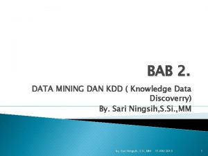BAB 2 DATA MINING DAN KDD Knowledge Data