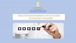 DIRECCIN DEPARTAMENTAL DE EDUCACIN DE FRANCISCO MORAZN RENDICIN