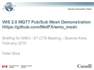 WIS 2 0 MQTT PubSub Mesh Demonstration Https