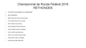 Championnat de Ronde Fdral 2018 RETHONDES 18 archers