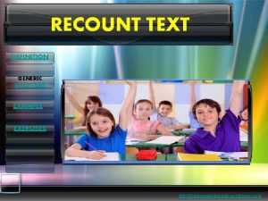 RECOUNT TEXT DEFINITION GENERIC STRUCTURE EXAMPLE EXERCISES http
