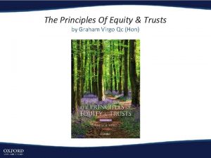 The Principles Of Equity Trusts by Graham Virgo