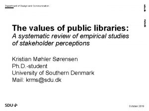 sdudk The values of public libraries sdu dk
