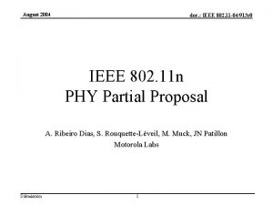 August 2004 doc IEEE 802 11 04913 r