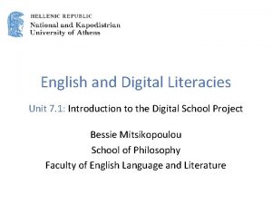 English and Digital Literacies Unit 7 1 Introduction