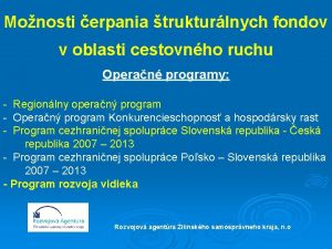 Monosti erpania trukturlnych fondov v oblasti cestovnho ruchu