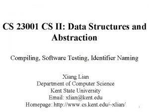 CS 23001 CS II Data Structures and Abstraction