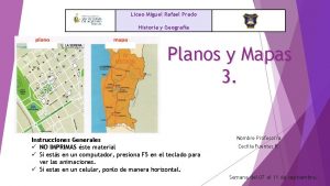 Liceo Miguel Rafael Prado Historia y Geografa Planos