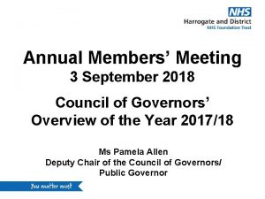 Annual Members Meeting 3 September 2018 Council of