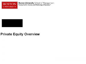 Private Equity Overview Introduction Background Josh Ciampa a