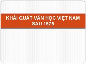 KHI QUT VN HC VIT NAM SAU 1975