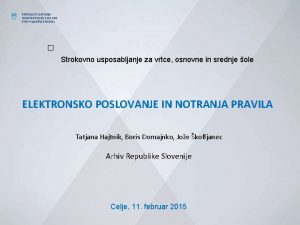 REPUBLIKA SLOVENIJA MINISTRSTVO ZA KULTURO Arhiv Republike Slovenije
