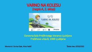 VARNO NA KOLESU razpis A 2 sklop Osnovna