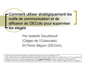 Comment utiliser stratgiquement les outils de communication et