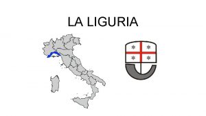 La liguria si trova nell'italia settentrionale