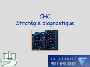 CHC Stratgie diagnostique Diagnostic en dehors du dpistage