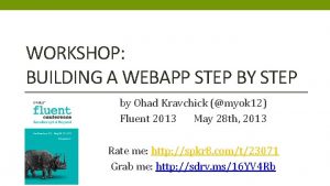 WORKSHOP BUILDING A WEBAPP STEP BY STEP by
