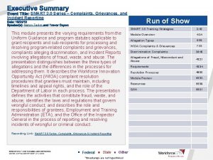 SMART 3 0 Series Complaints Grievances and Incident