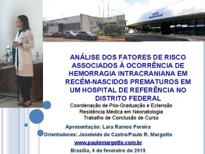 ANLISE DOS FATORES DE RISCO ASSOCIADOS OCORRNCIA DE