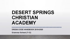 Desert springs christian academy