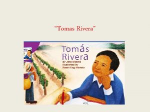 Tomas Rivera cozily If you lie cozily in