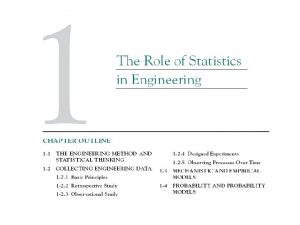 1 1 The Engineering Method and Statistical Thinking