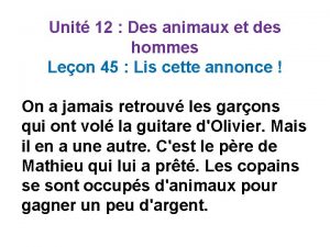 Unit 12 Des animaux et des hommes Leon