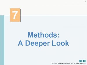 1 7 Methods A Deeper Look 2009 Pearson