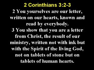 2 Corinthians 3 2 3 2 You yourselves